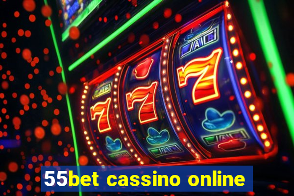 55bet cassino online